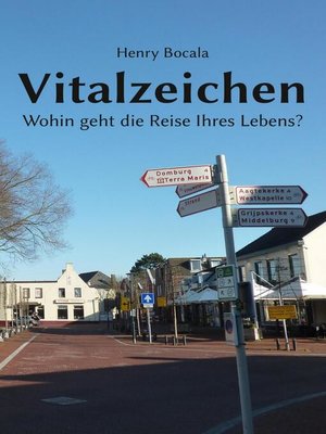 cover image of Vitalzeichen--Wohin geht die Reise Ihres Lebens?